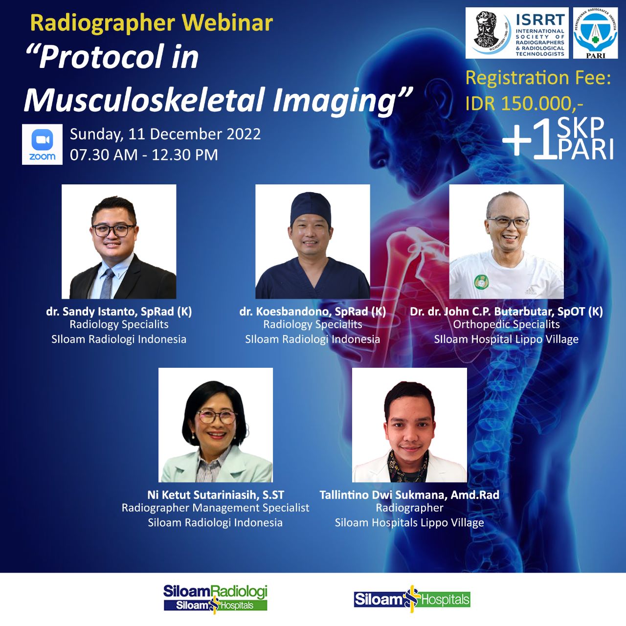 Webinar Siloam Radiografer Indonesia dengan tema “Protokol Dalam Musculoskeletal Imaging”